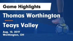 Thomas Worthington  vs Teays Valley  Game Highlights - Aug. 10, 2019