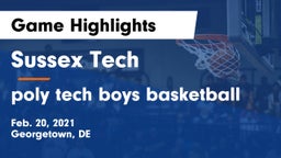 Sussex Tech  vs poly tech boys basketball Game Highlights - Feb. 20, 2021