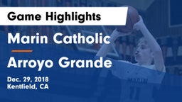 Marin Catholic  vs Arroyo Grande  Game Highlights - Dec. 29, 2018