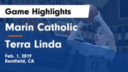 Marin Catholic  vs Terra Linda  Game Highlights - Feb. 1, 2019