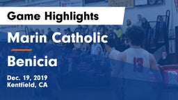 Marin Catholic  vs Benicia  Game Highlights - Dec. 19, 2019