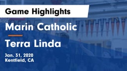 Marin Catholic  vs Terra Linda  Game Highlights - Jan. 31, 2020