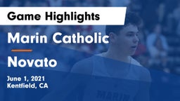 Marin Catholic  vs Novato  Game Highlights - June 1, 2021