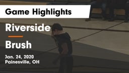 Riverside  vs Brush  Game Highlights - Jan. 24, 2020