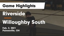 Riverside  vs Willoughby South  Game Highlights - Feb. 2, 2021