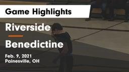 Riverside  vs Benedictine  Game Highlights - Feb. 9, 2021