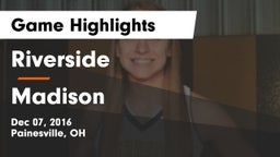 Riverside  vs Madison  Game Highlights - Dec 07, 2016