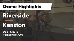 Riverside  vs Kenston  Game Highlights - Dec. 8, 2018