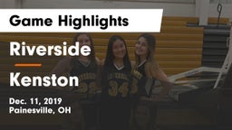 Riverside  vs Kenston  Game Highlights - Dec. 11, 2019