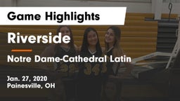Riverside  vs Notre Dame-Cathedral Latin  Game Highlights - Jan. 27, 2020
