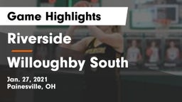 Riverside  vs Willoughby South  Game Highlights - Jan. 27, 2021
