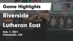 Riverside  vs Lutheran East  Game Highlights - Feb. 1, 2021