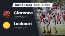 Recap: Clarence  vs. Lockport  2023