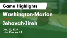 Washington-Marion  vs Jehovah-Jireh Game Highlights - Dec. 10, 2020