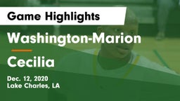 Washington-Marion  vs Cecilia  Game Highlights - Dec. 12, 2020