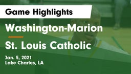 Washington-Marion  vs St. Louis Catholic  Game Highlights - Jan. 5, 2021