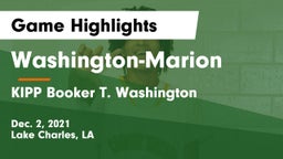 Washington-Marion  vs KIPP Booker T. Washington  Game Highlights - Dec. 2, 2021