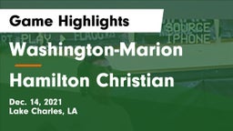 Washington-Marion  vs Hamilton Christian  Game Highlights - Dec. 14, 2021