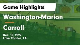 Washington-Marion  vs Carroll  Game Highlights - Dec. 10, 2022