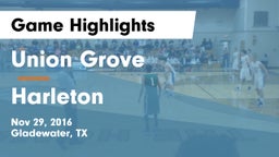 Union Grove  vs Harleton  Game Highlights - Nov 29, 2016