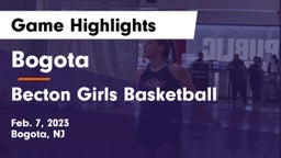 Bogota  vs Becton Girls Basketball Game Highlights - Feb. 7, 2023