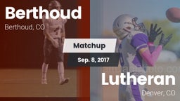 Matchup: Berthoud  vs. Lutheran  2017