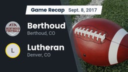 Recap: Berthoud  vs. Lutheran  2017
