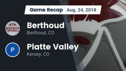 Recap: Berthoud  vs. Platte Valley  2018