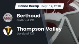 Recap: Berthoud  vs. Thompson Valley  2018