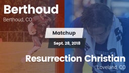 Matchup: Berthoud  vs. Resurrection Christian  2018