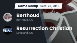 Recap: Berthoud  vs. Resurrection Christian  2018
