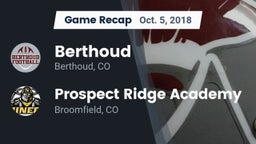 Recap: Berthoud  vs. Prospect Ridge Academy 2018