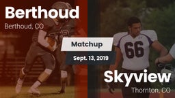 Matchup: Berthoud  vs. Skyview  2019