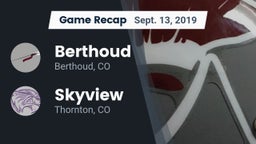 Recap: Berthoud  vs. Skyview  2019