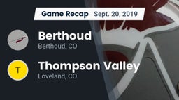 Recap: Berthoud  vs. Thompson Valley  2019