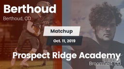 Matchup: Berthoud  vs. Prospect Ridge Academy 2019
