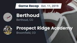 Recap: Berthoud  vs. Prospect Ridge Academy 2019