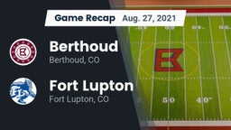 Recap: Berthoud  vs. Fort Lupton  2021