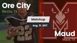 Matchup: Ore City  vs. Maud  2017