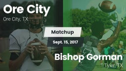 Matchup: Ore City  vs. Bishop Gorman  2017
