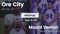 Matchup: Ore City  vs. Mount Vernon  2017