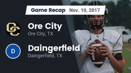 Recap: Ore City  vs. Daingerfield  2017