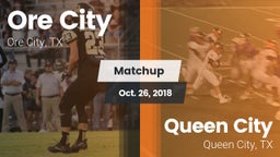 Matchup: Ore City  vs. Queen City  2018