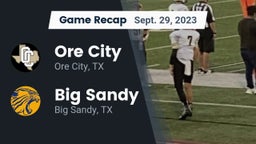 Recap: Ore City  vs. Big Sandy  2023
