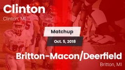 Matchup: Clinton  vs. Britton-Macon/Deerfield  2018