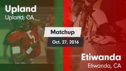 Matchup: Upland  vs. Etiwanda  2016