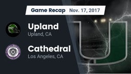 Recap: Upland  vs. Cathedral  2017