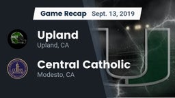 Recap: Upland  vs. Central Catholic  2019