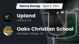 Recap: Upland  vs. Oaks Christian School 2021