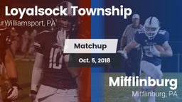 Matchup: Loyalsock High vs. Mifflinburg  2018